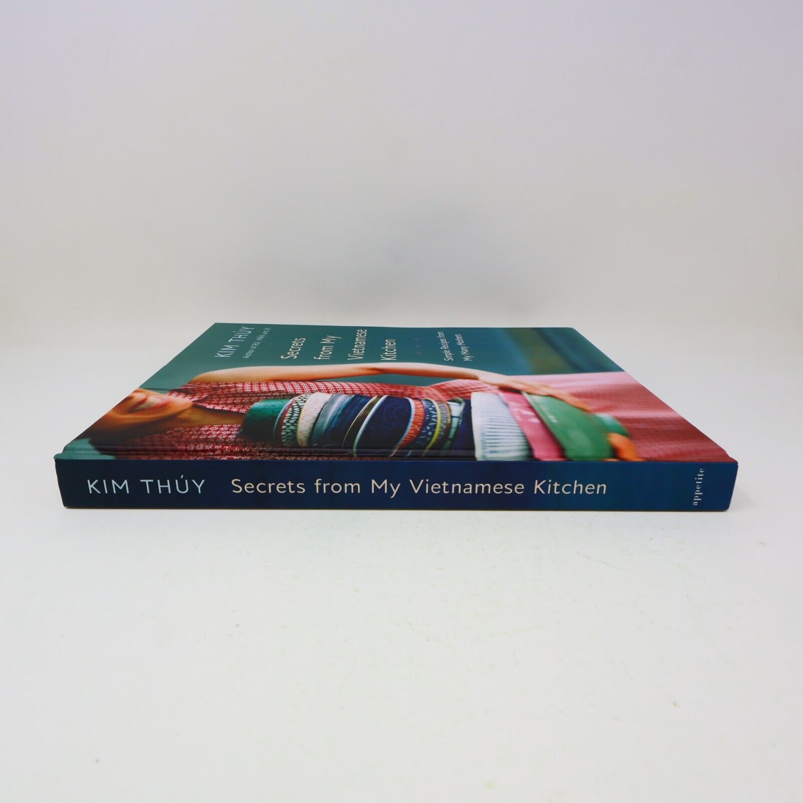 2019 Secrets From My Vietnamese Kitchen Kim Thúy Cookbook Recipes 1st Print HC