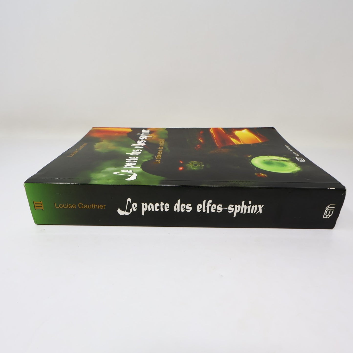 Le Pacte des Elfes-Sphinx #3 La Déesse de Cristal Louise Gauthier De Mortagne PB