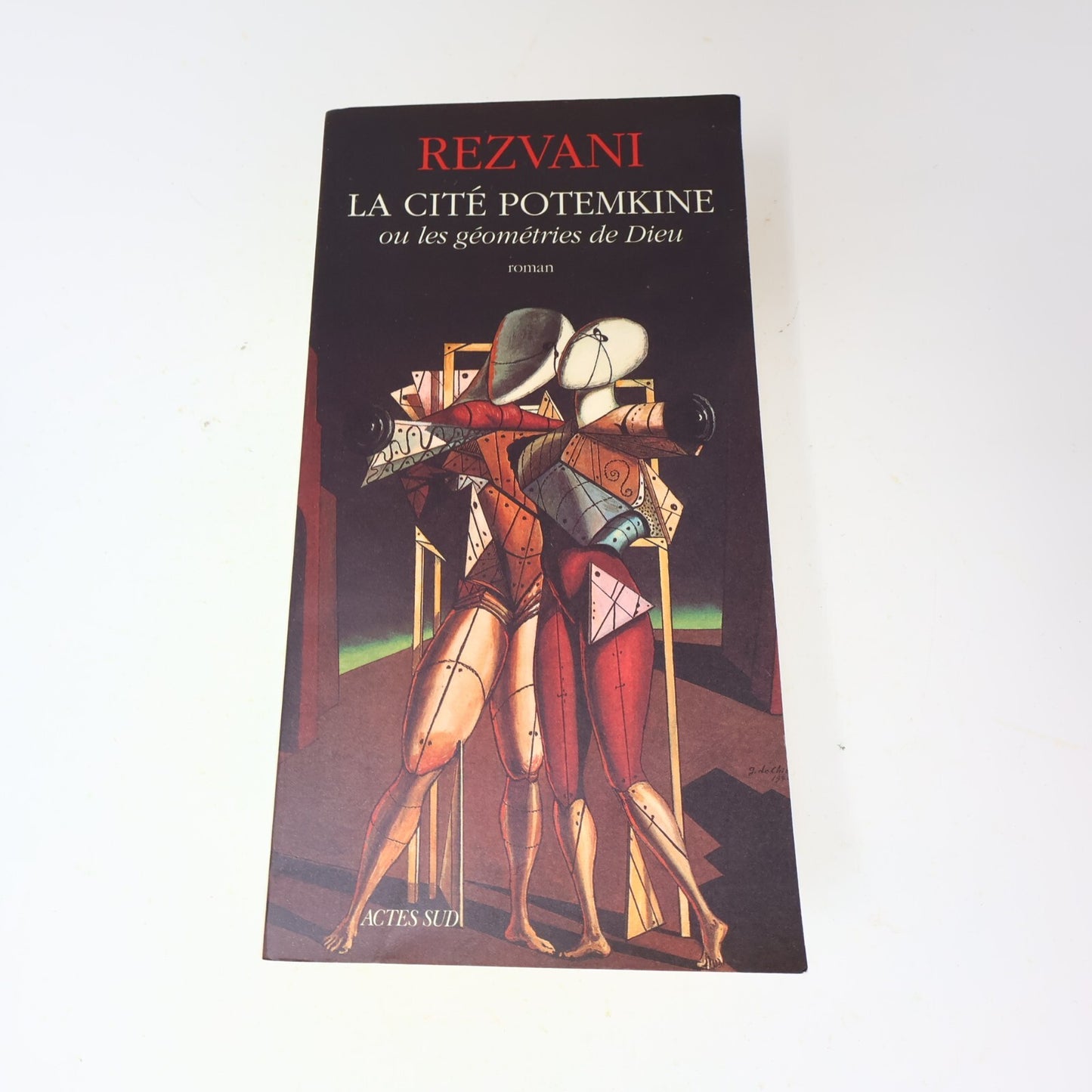 1998 La Cité Potemkine ou les Géométries de Dieu Rezvani Actes Sud Roman France
