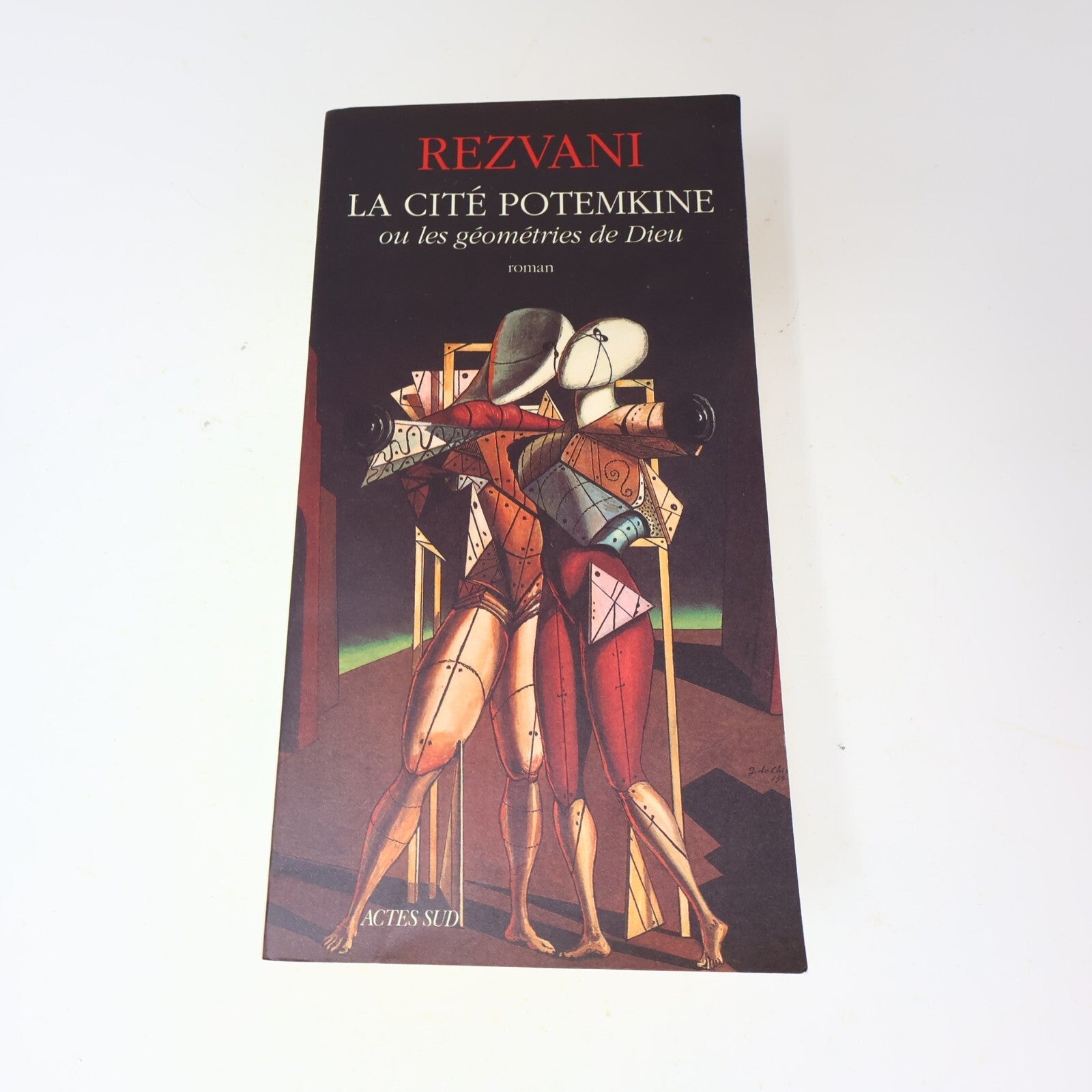 1998 La Cité Potemkine ou les Géométries de Dieu Rezvani Actes Sud Roman France