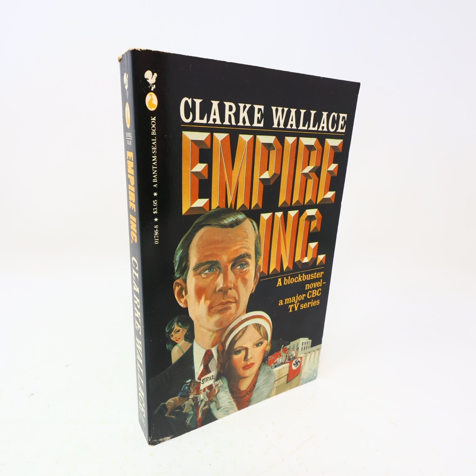 1983 Empire Inc. Based on the Cbc Tv Series Clarke Wallace/Douglas Bowie Bantam