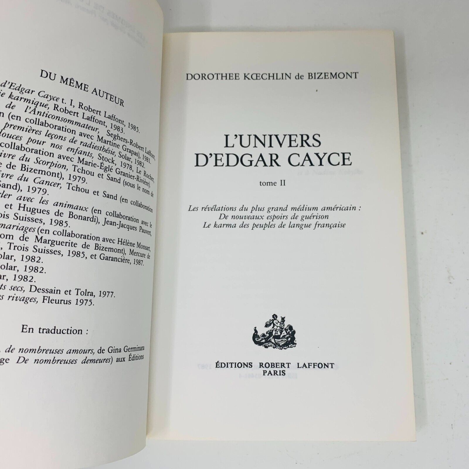 1987 L'Univers d'Egar Cayce Tome II 2 Les Énigmes de l'Univers Robert Laffont