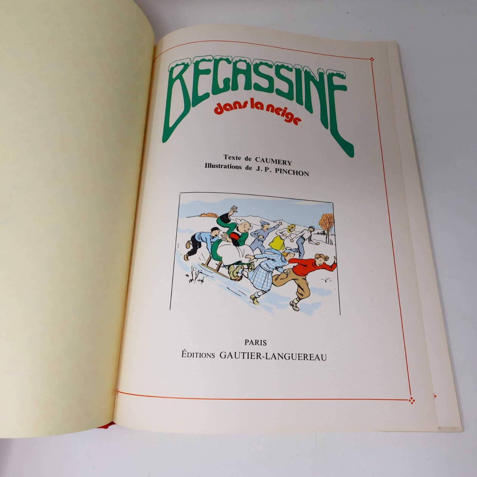 Bécassine Mobilisée Voyage Neige Lot 3 Bandes dessinées Caumery Français 80s HC