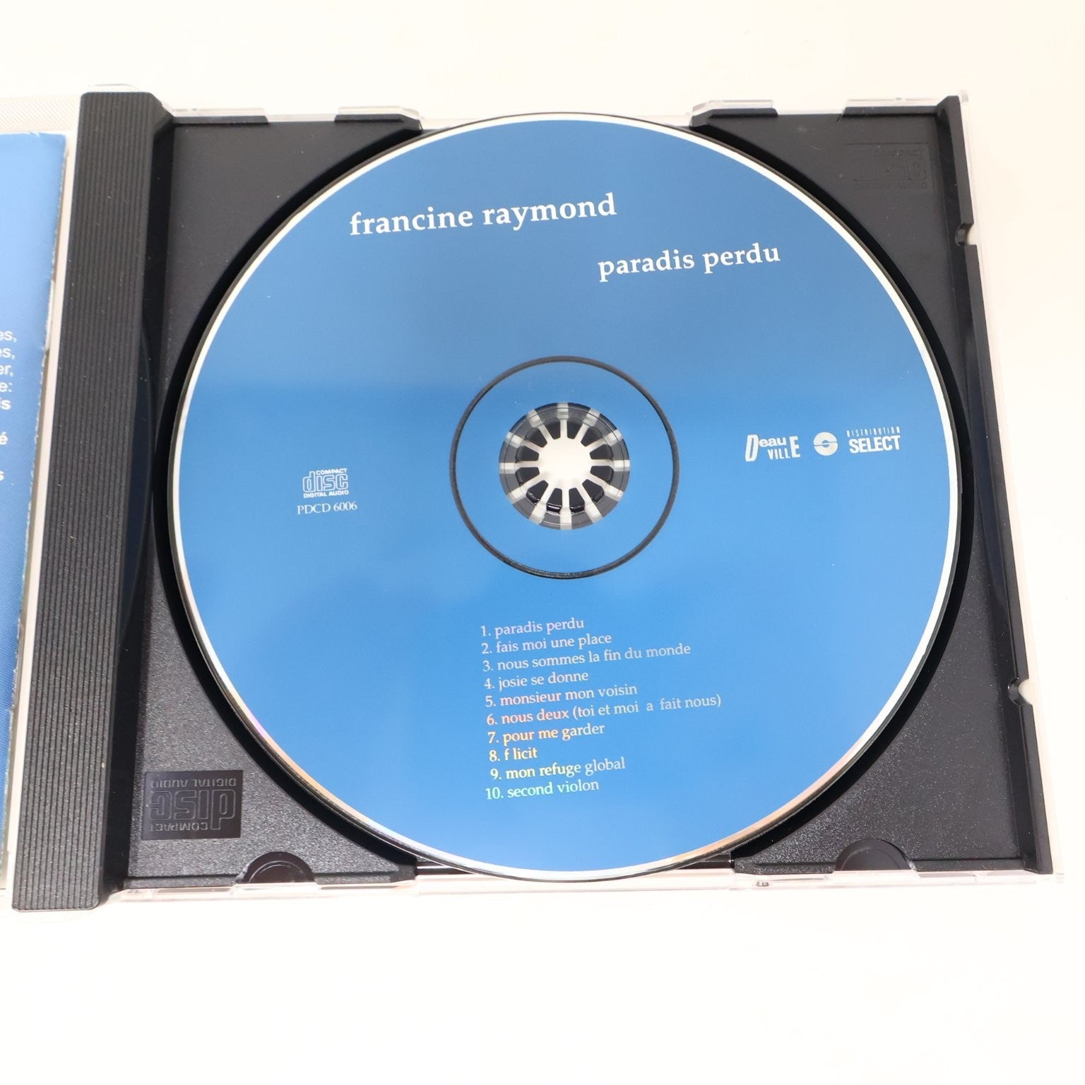 Francine Raymond Paradis Perdu CD 1998 Quebec Pop Deauville Fais-Moi une Place