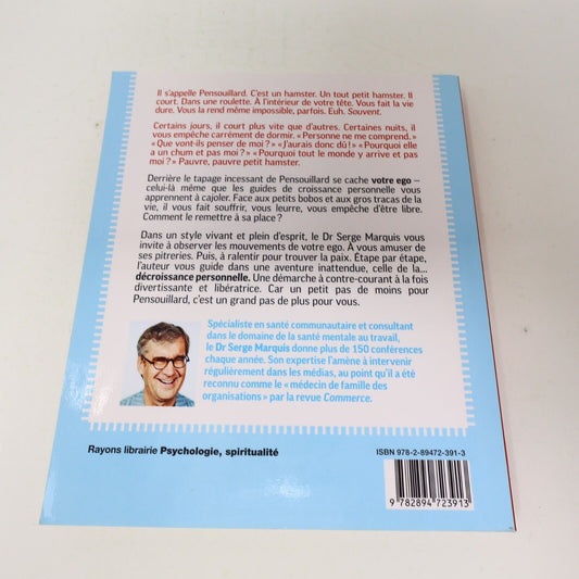 2011 Pensouillard le Hamster Dr Serge Marquis Croissance Personnelle Psychologie