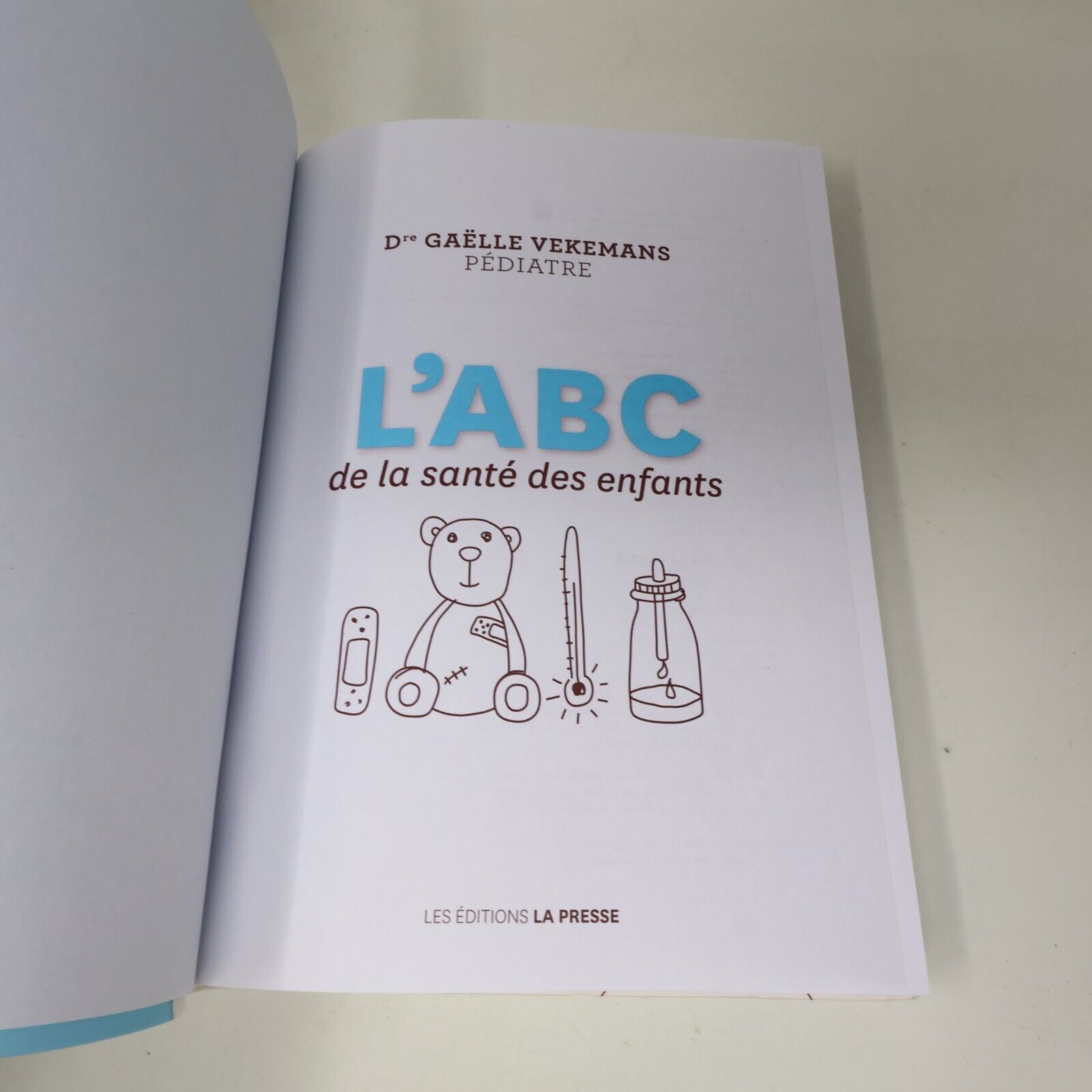 2013 L'Abc de la Santé des Enfants de Gaëlle Vekemans Parentalité Français Livre