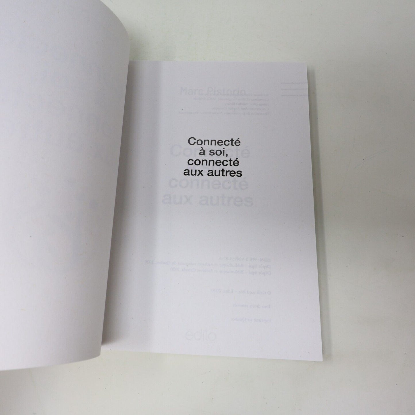 2020 Connecté à Soi Connecté aux Autres de Marc Pistorio Edito Français Livre PB