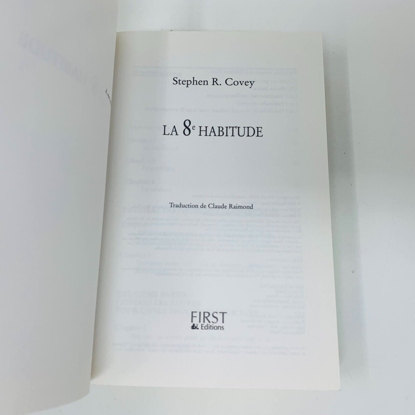 2006 La 8ème Habitude Livre Stephen R. Covey en Français French PB Réussite 8e