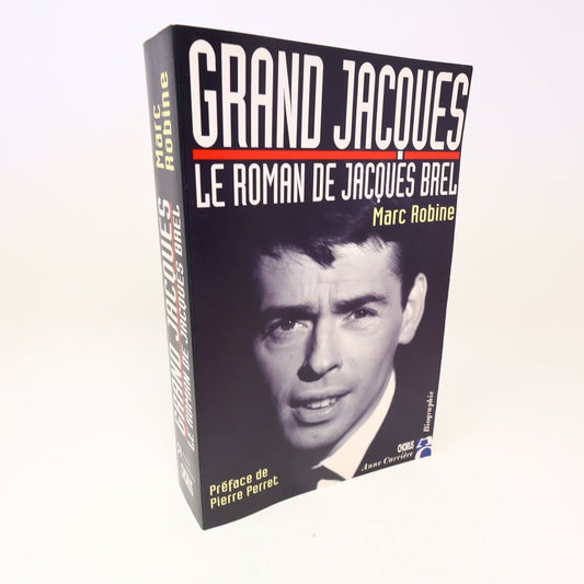 1998 Grand Jacques le Roman de Jacques Brel Marc Robine Biographie Chanteur 90s