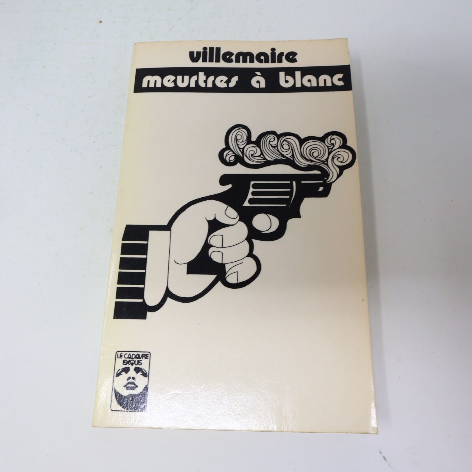 Le Cadavre Exquis #1-2, 4 Lot 3 Livres Villemaire Voukirakis Gazounaud Français