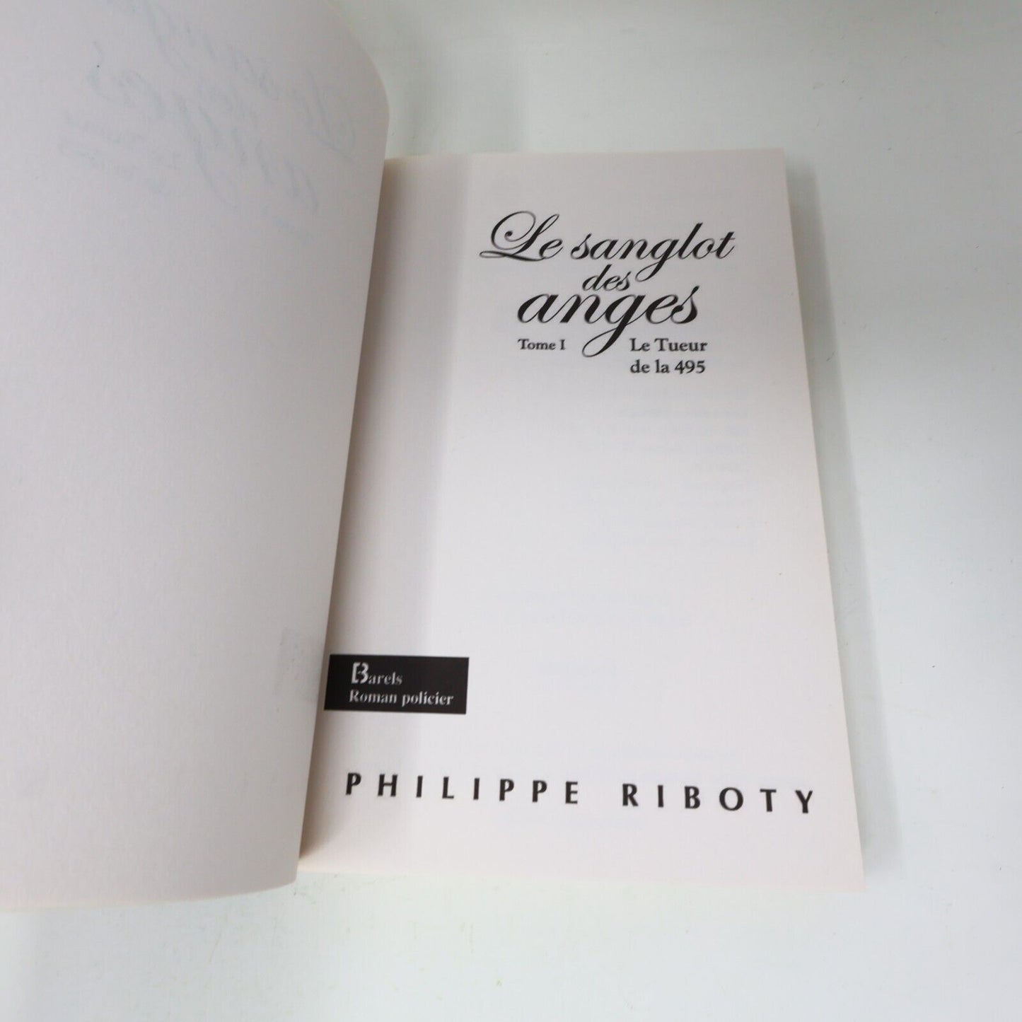 2008 Trilogie le Sanglot des Anges Philippe Riboty Coffret Barels Roman Policier