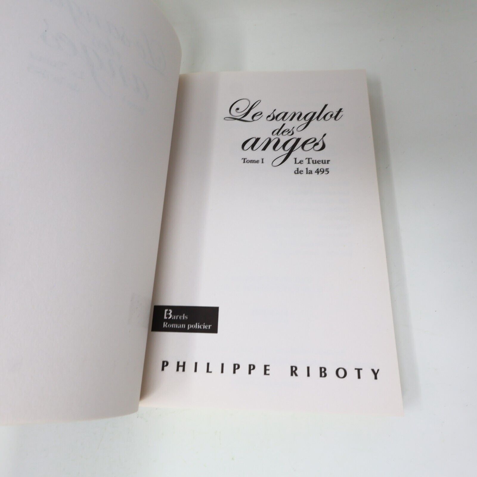 2008 Trilogie le Sanglot des Anges Philippe Riboty Coffret Barels Roman Policier