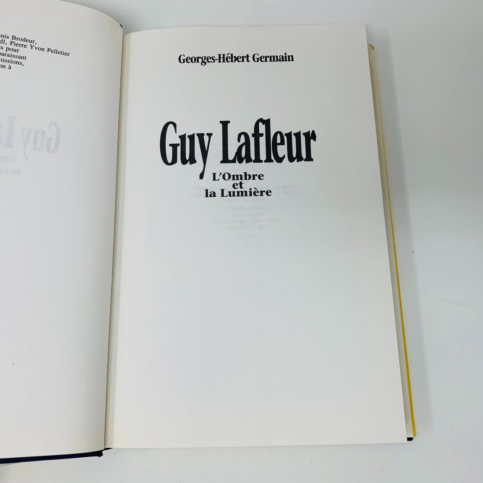 Guy Lafleur L'Ombre et la Lumière Georges-Hébert Germain Couverture Rigide 1990s