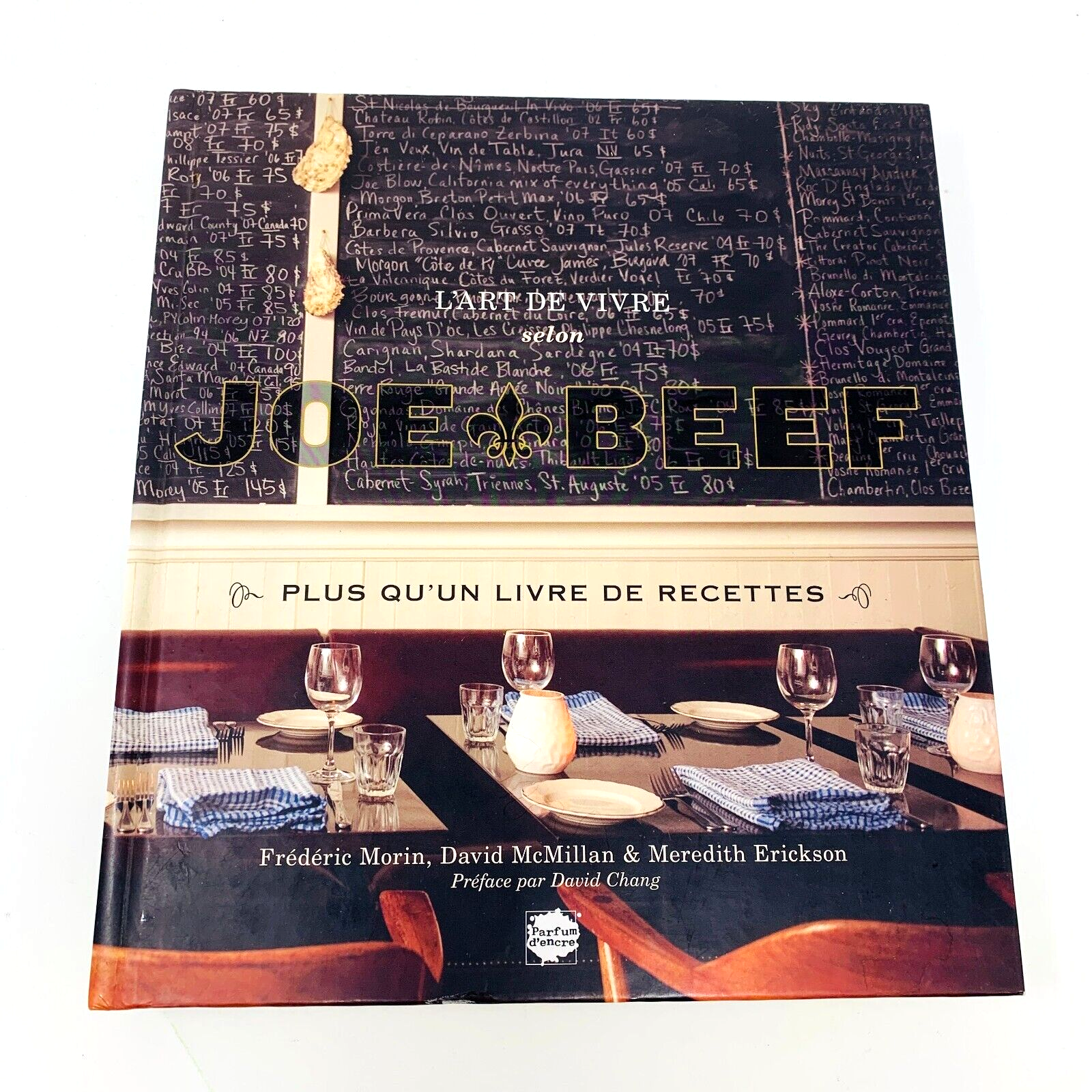 2011 L'art de Vivre selon Joe Beef Livre de Recettes Cuisine Restaurant Français