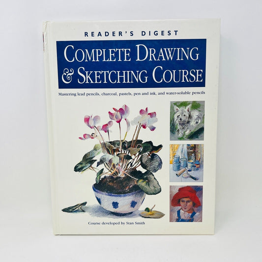 2001 Complete Drawing & Sketching Course Stan Smith Reader's Digest Hardcover