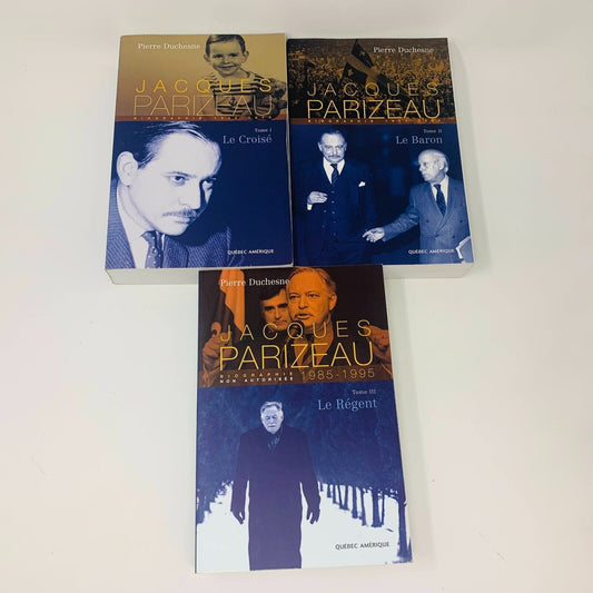 Jacques Parizeau Livres 1-3 Le Croisé/Baron/Régent Québec Amérique Duchesne Lot