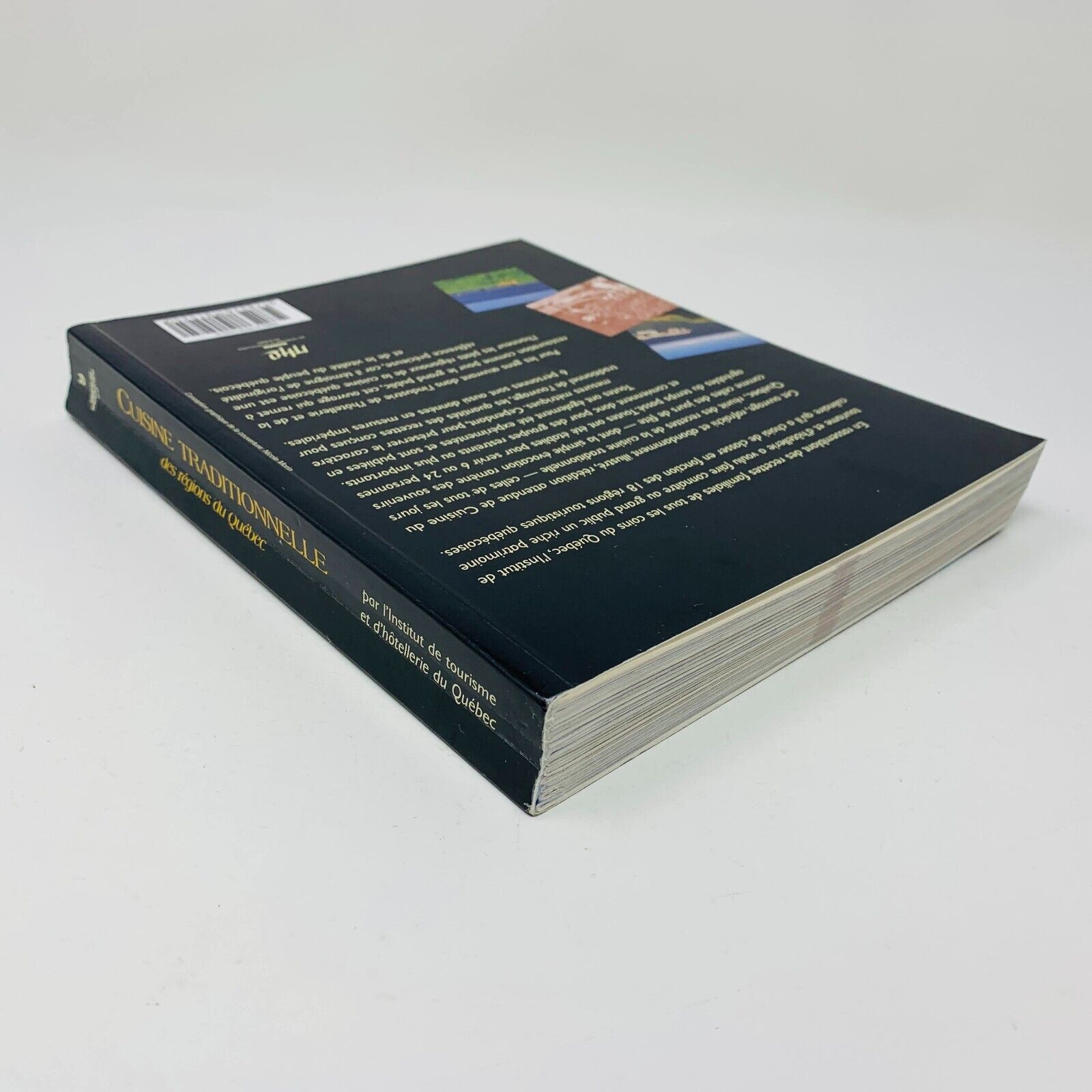 1999 Cuisine Traditionnelle des Régions du Québec Livre Recettes ITHQ Français