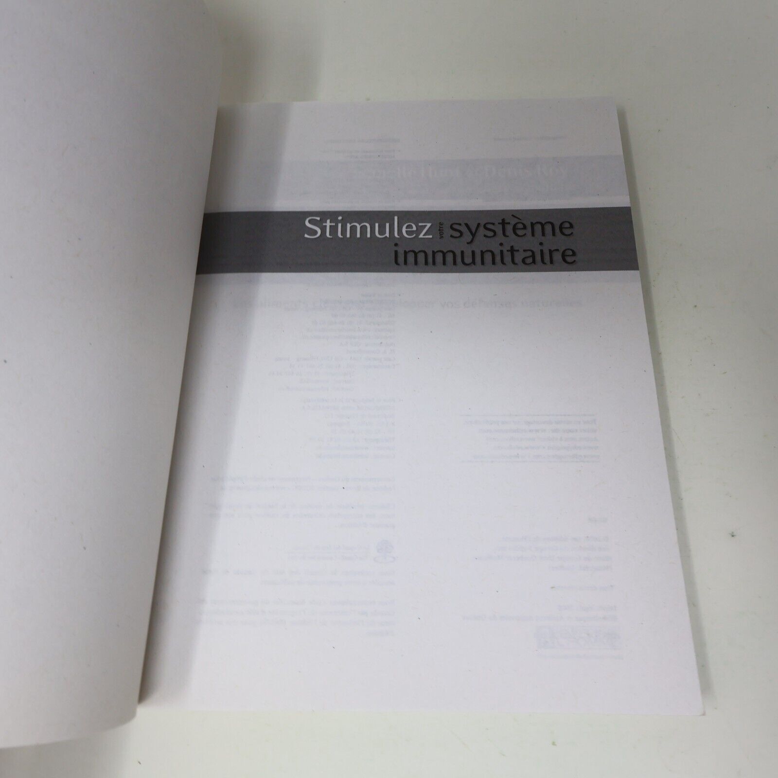 2008 Stimulez Votre Système Immunitaire Isabelle Huot Denis Roy Santé Nutrition