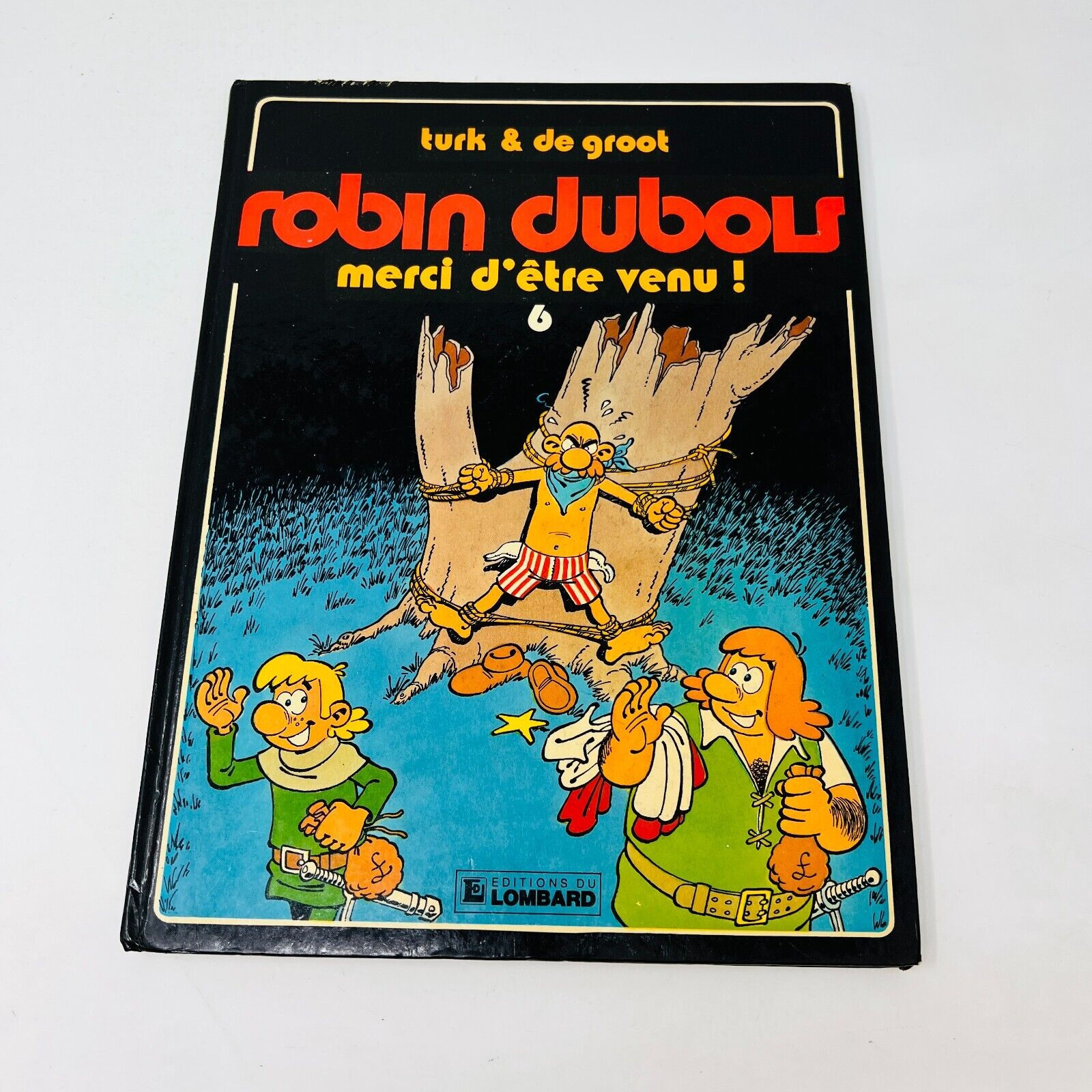 6x Robin Dubois Dargaud Turk & De Groot Lot Bandes Dessinées BD #6-7 9 12-13 15
