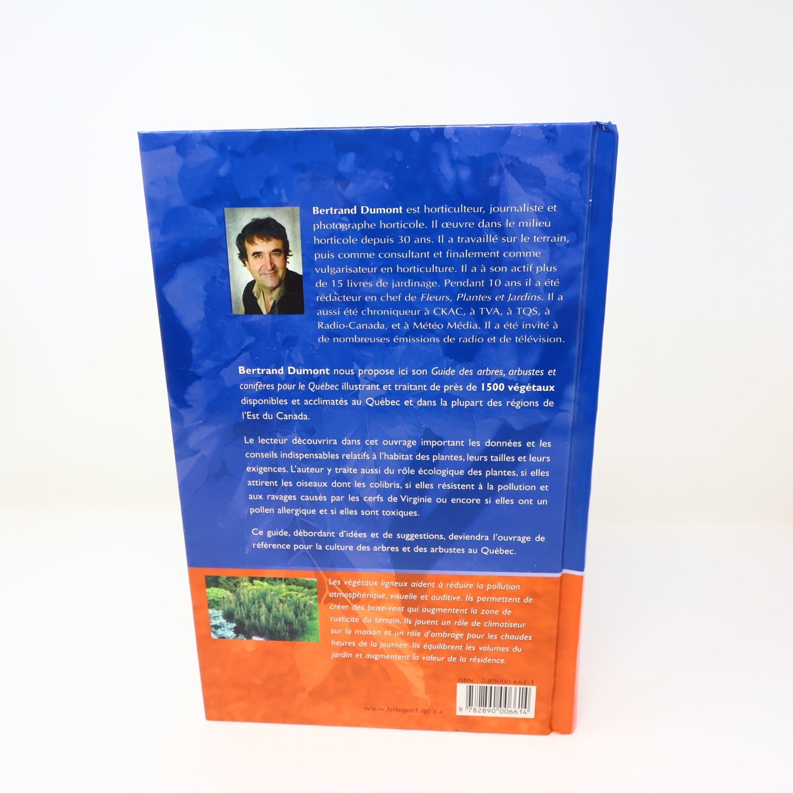 Guide des Arbres,Arbustes et Conifères pour le Québec Bertrand Dumont 2005 HC