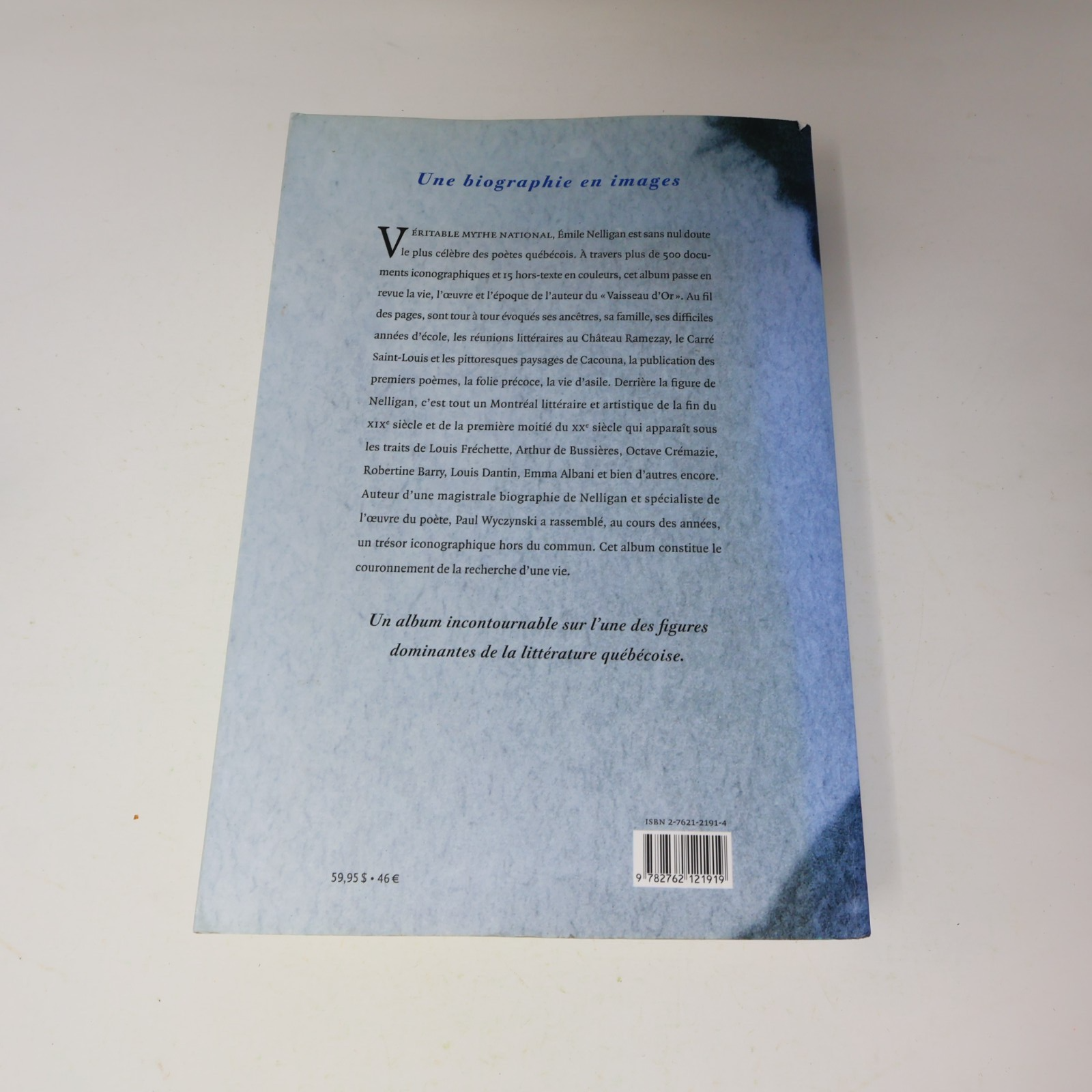 2002 Album Nelligan une Biographie en Images Paul Wyczynski Littérature Québec