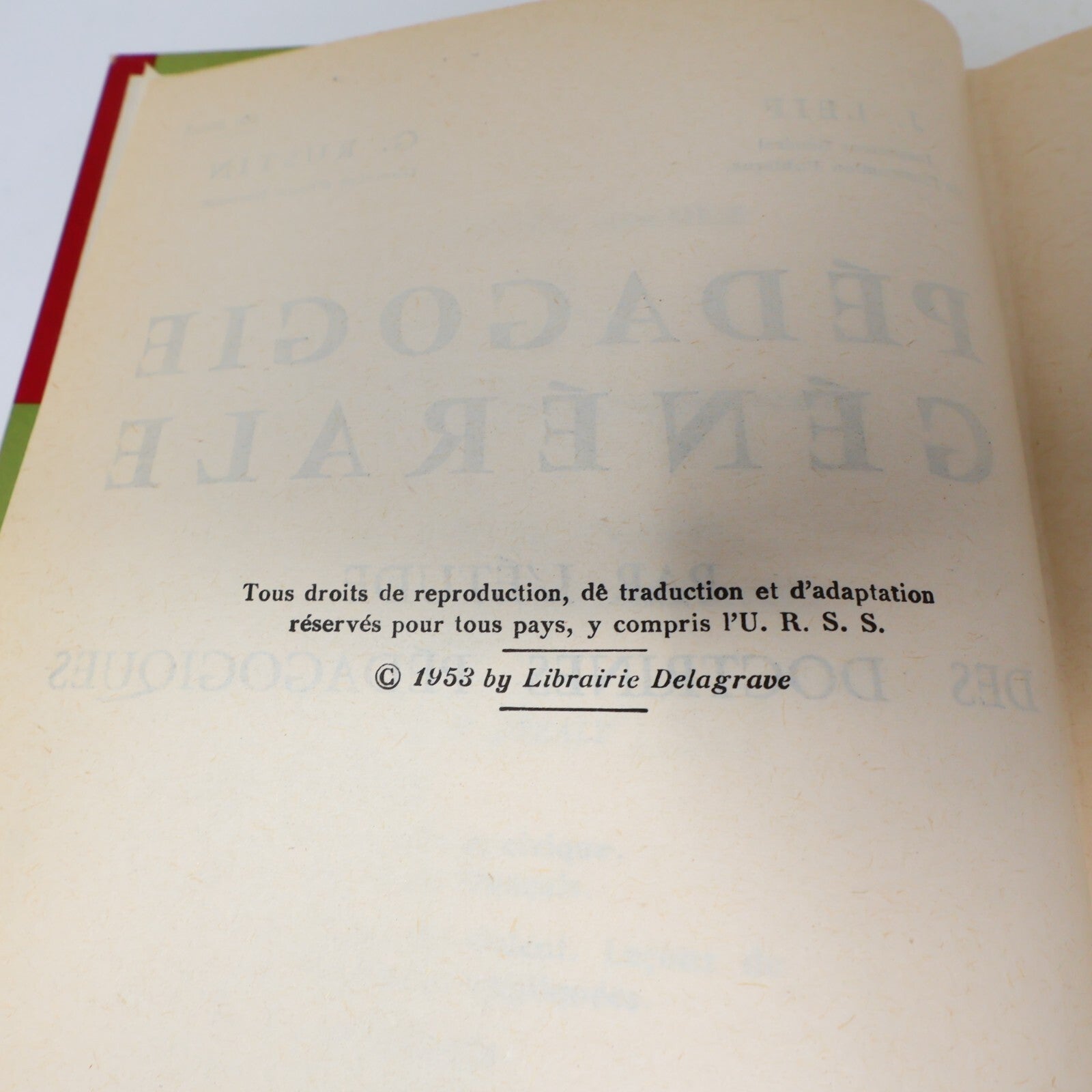 1966 Pédagogie Générale par l'Étude des Doctrines Pédagogiques J.Leif/G. Rustin
