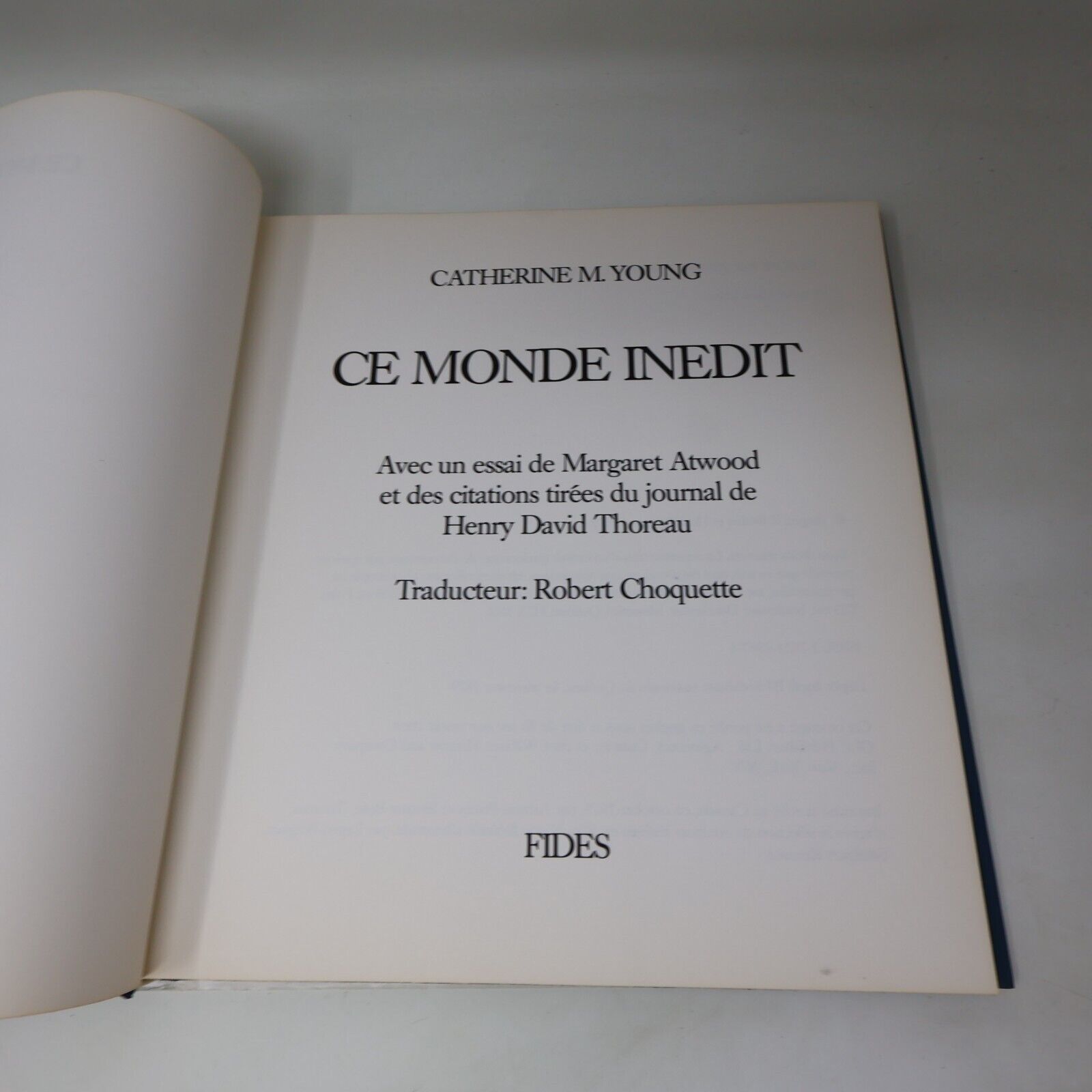 1979 Margaret Atwood/Catherine M. Young Ce Monde Inédit Art Photographies Fides
