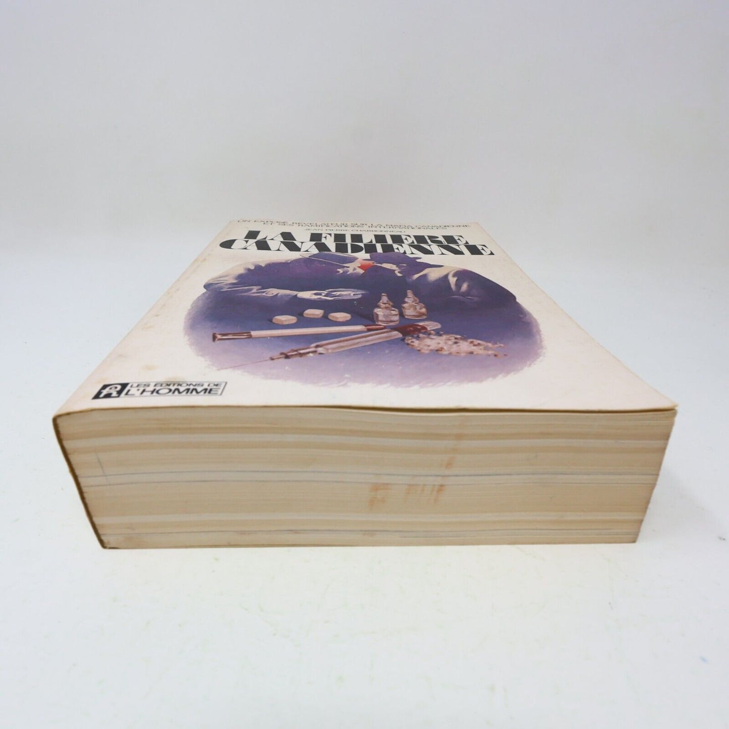 1975 La Filière Canadienne Jean-Pierre Charbonneau Sociologie Crime Mafia Livre