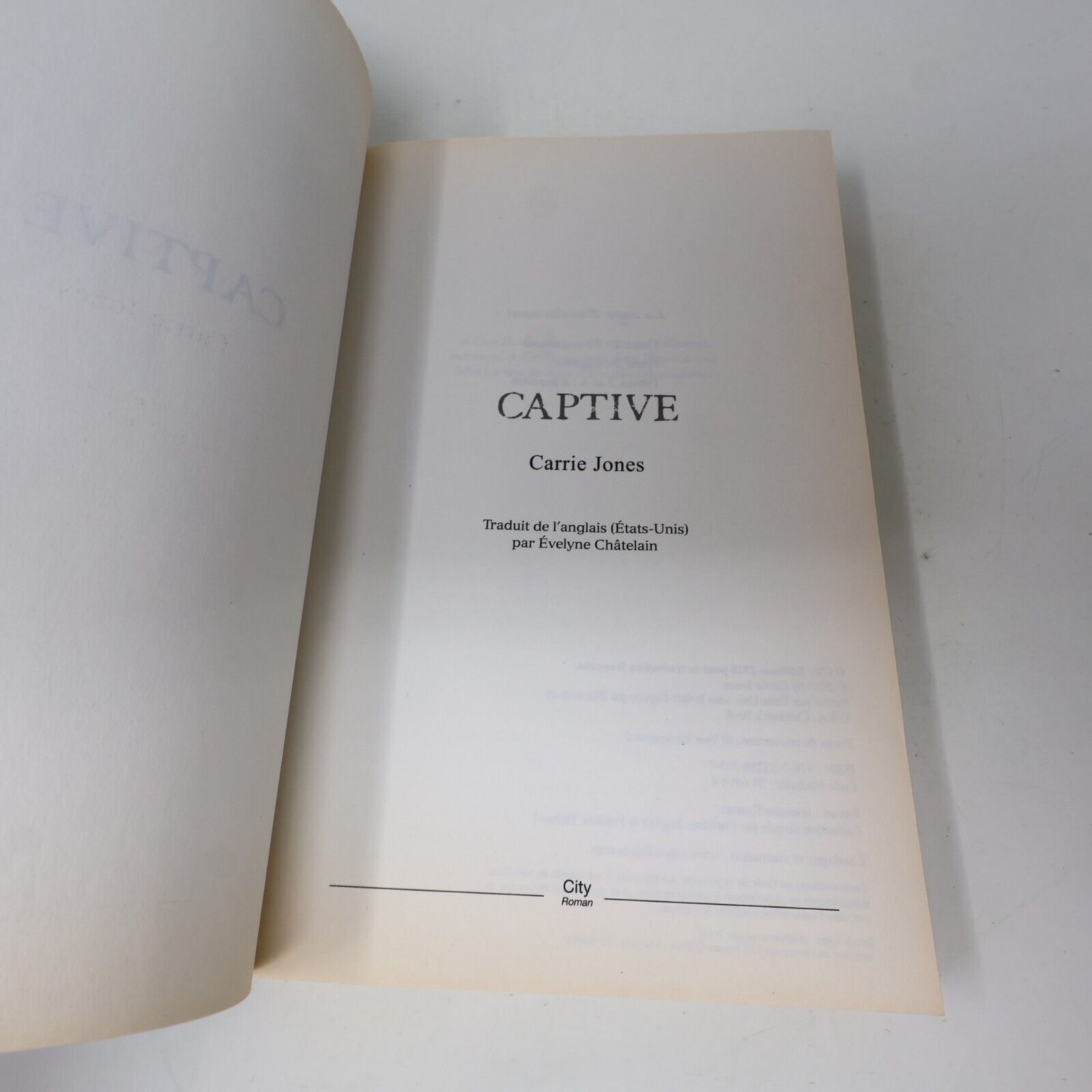 2010 Captive Carrie Jones Envoûtement #2 City Éditions Français Fantasy Livre PB