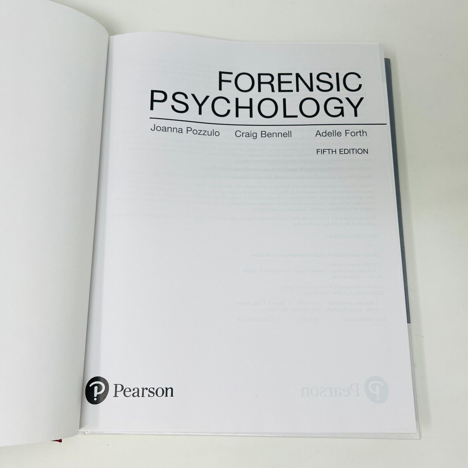2017 Forensic Psychology Pozzulo/Bennell/Forth Mind Body Soul Fifth Edition HC