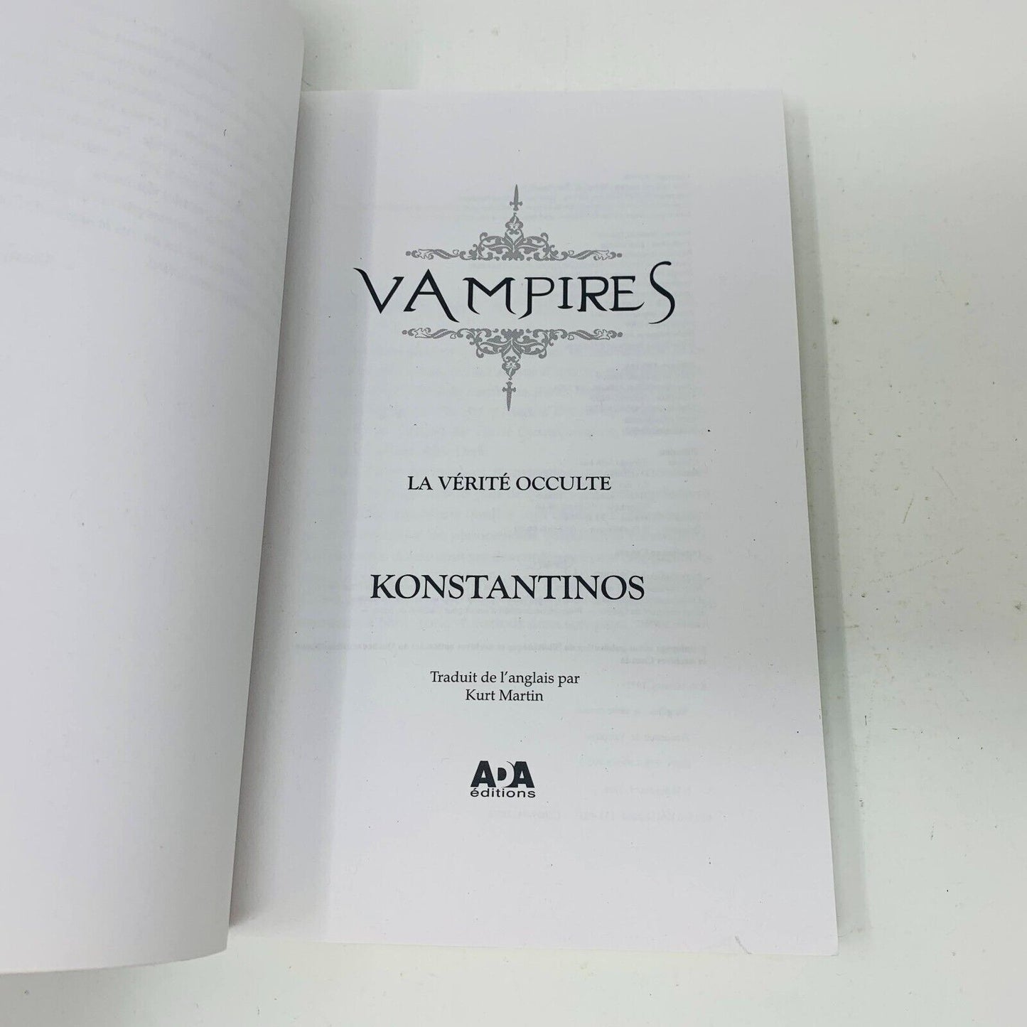 2009 Vampires La Vérité Occulte de Konstantinos ADA Livre Français/French PB