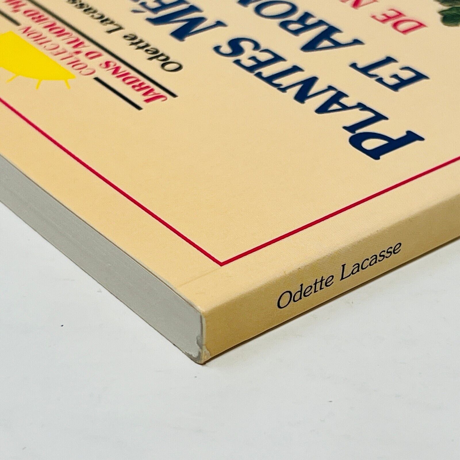 1994 Plantes Médicinales et Aromatiques de nos Jardins de Odette Lacasse Québec