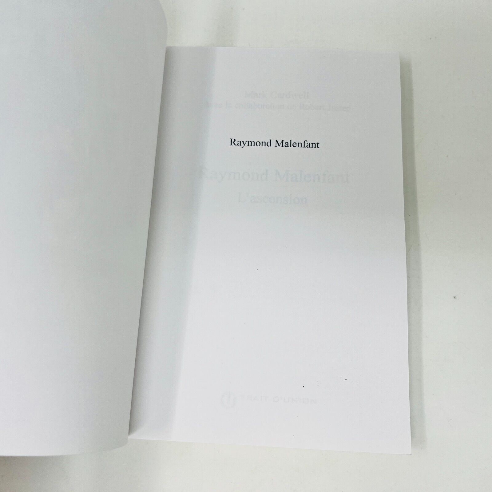 2003 Raymond Malenfant l'Ascension Cardwell/Juster Français Livre Trait d'Union