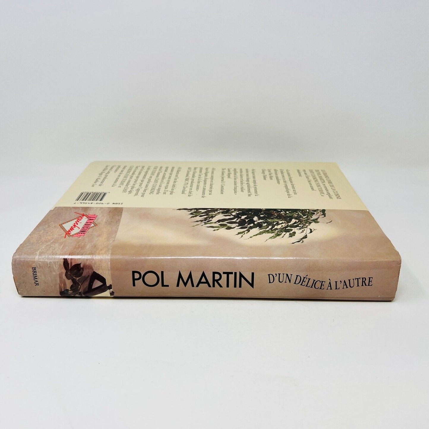 1989 Chef Pol Martin D'un Délice à L'Autre Livre Recettes Cuisine Brimar French
