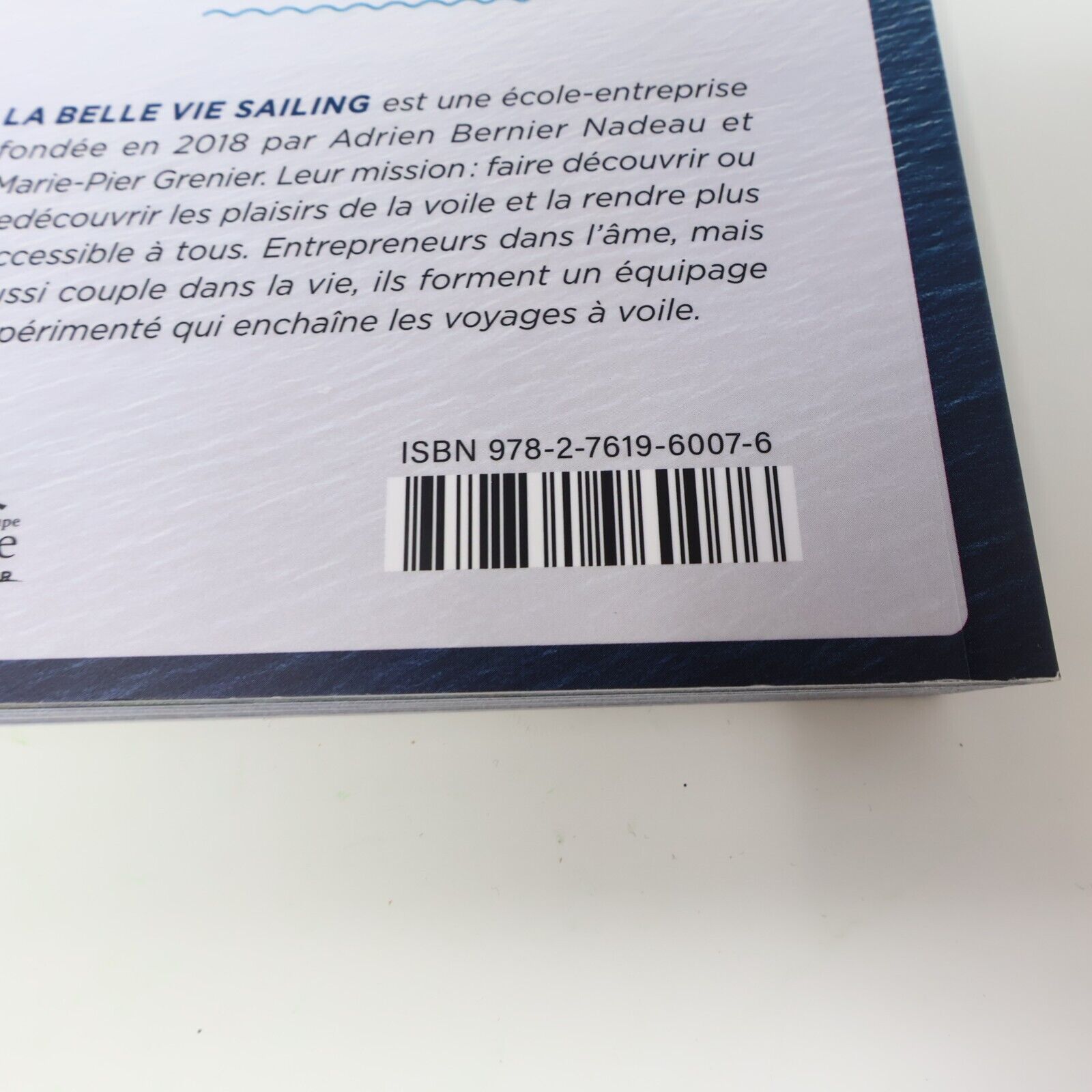 2023 La Belle Vie Sailing l'Art de Vivre à Voile De L'homme Français Paperback