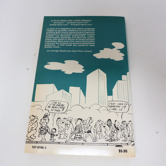 1980 Sacres et Blasphèmes Québécois Gilles Charest Québec Amérique Société Livre