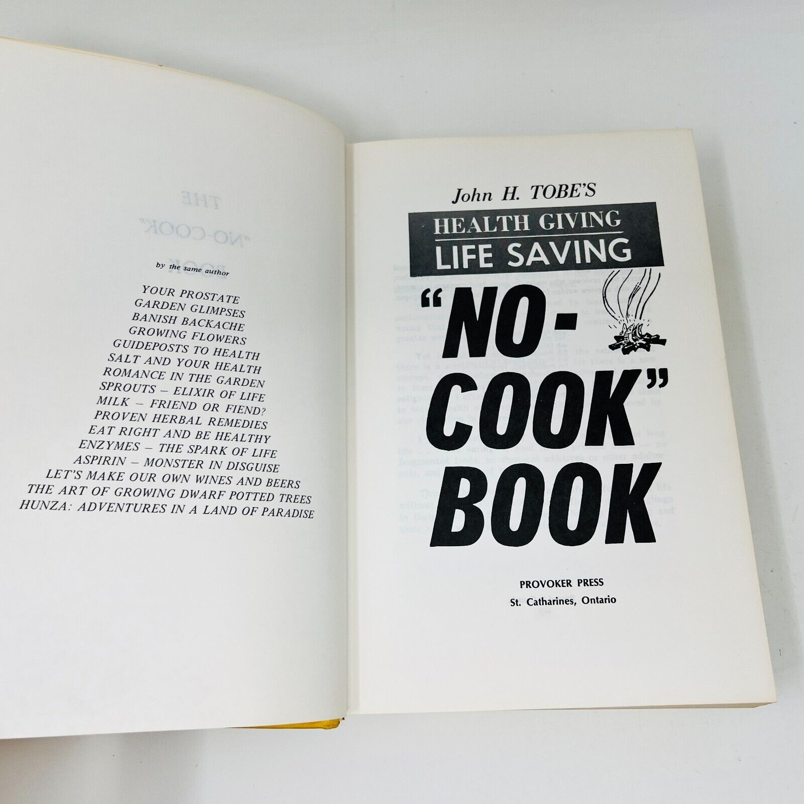 1978 No-Cook Book by John H. Tobe's Hardcover DJ Health Giving Provoker Press