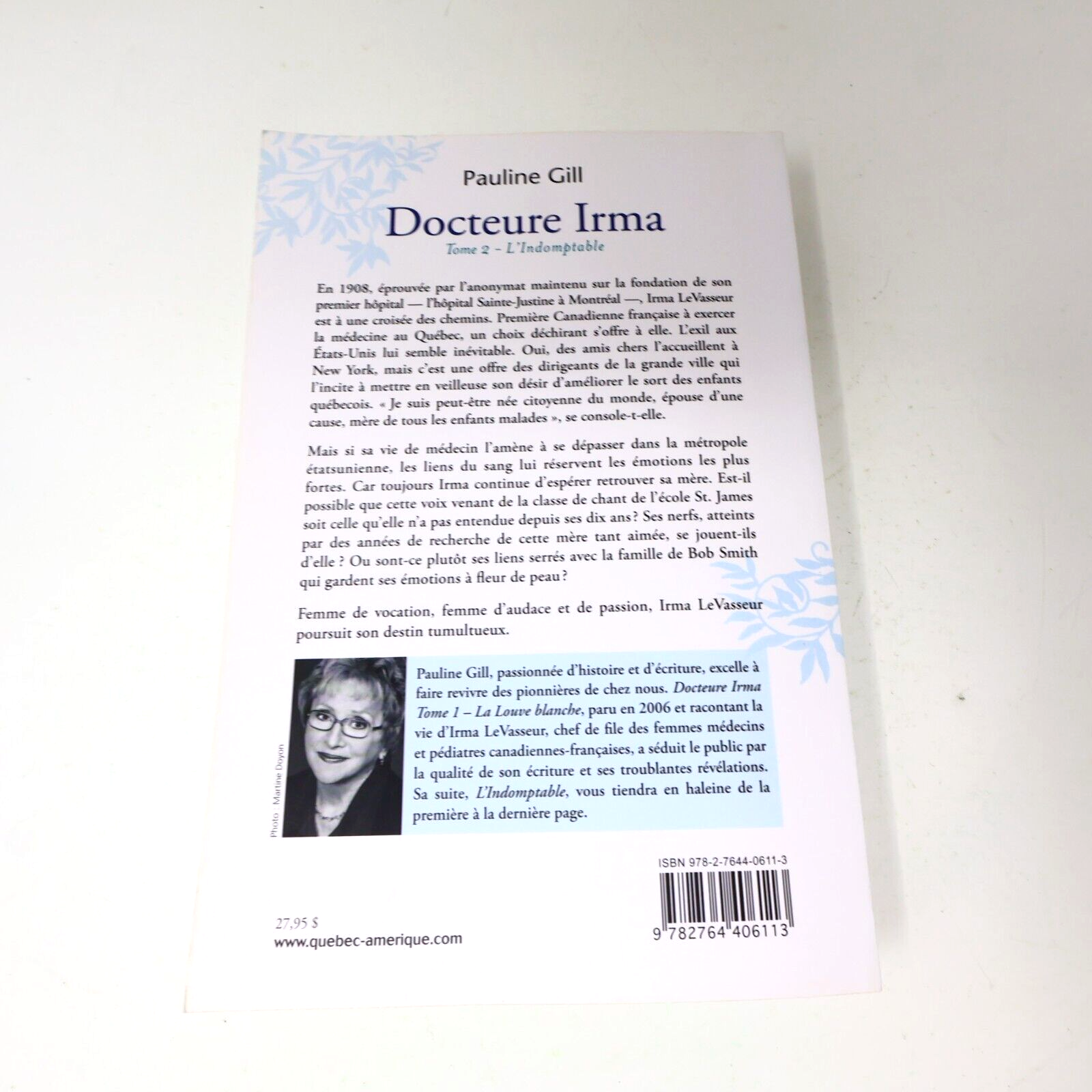 Docteure Irma #2 L'Indomptable Pauline Gill 2006 Québec Amérique Français Livre