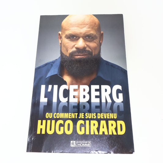 2018 L'Iceberg ou Comment Je Suis Devenu Hugo Girard Sonia Sarfati De L'homme PB