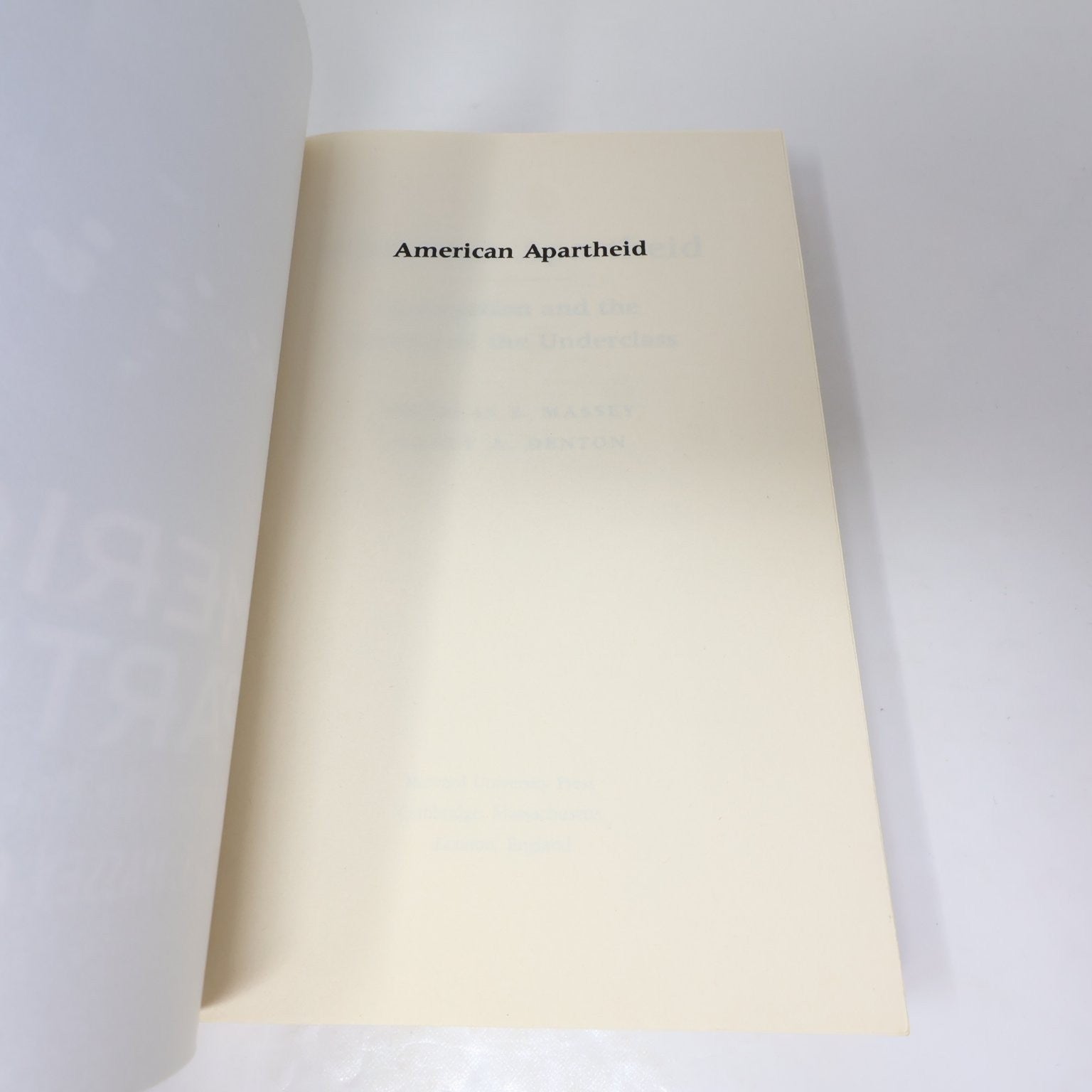 American Apartheid Massey Denton 1993 Paperback Sociology Harvard Press Book