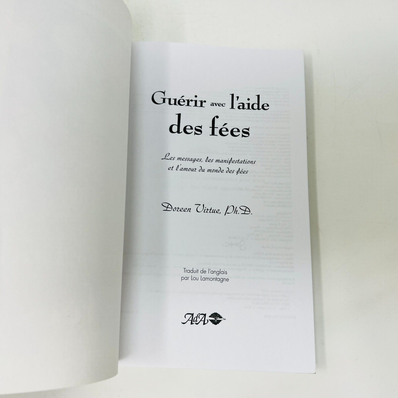 2008 Guérir avec l'Aide des Fées de Doreen Virtue Livre ADA en Français French