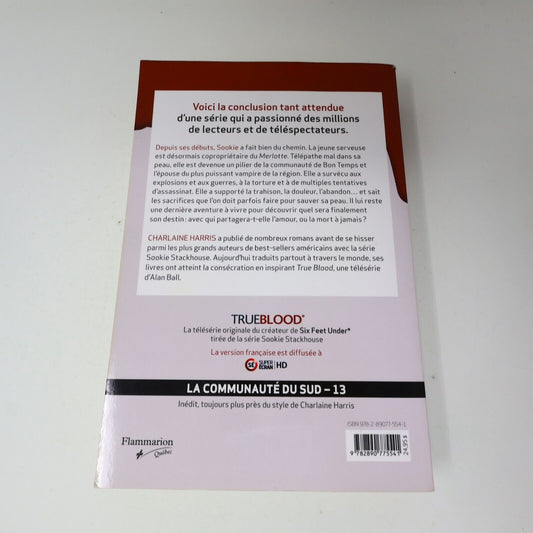 2014 Mort à Jamais Charlaine Harris Sookie Stackhouse #13 La Communauté du sud