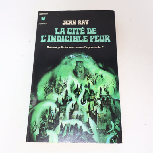 1971 La Cité de l'Indicible Peur Jean Ray Marabout Fantastique Horreur Thriller