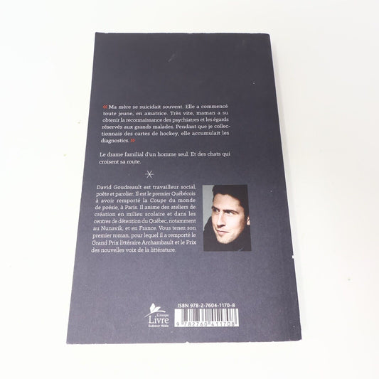 2015 La Bête à sa Mère David Goudreault Stanké Français Paperback Roman Québec