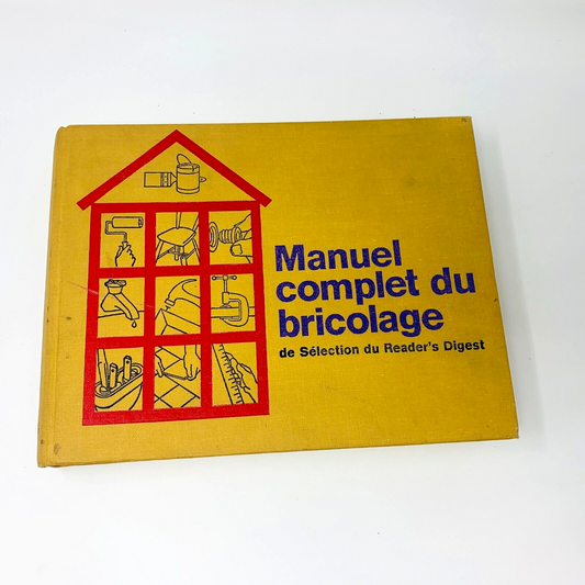 1975 Manuel Complet du Bricolage Sélection Reader's Digest Rénovations Français