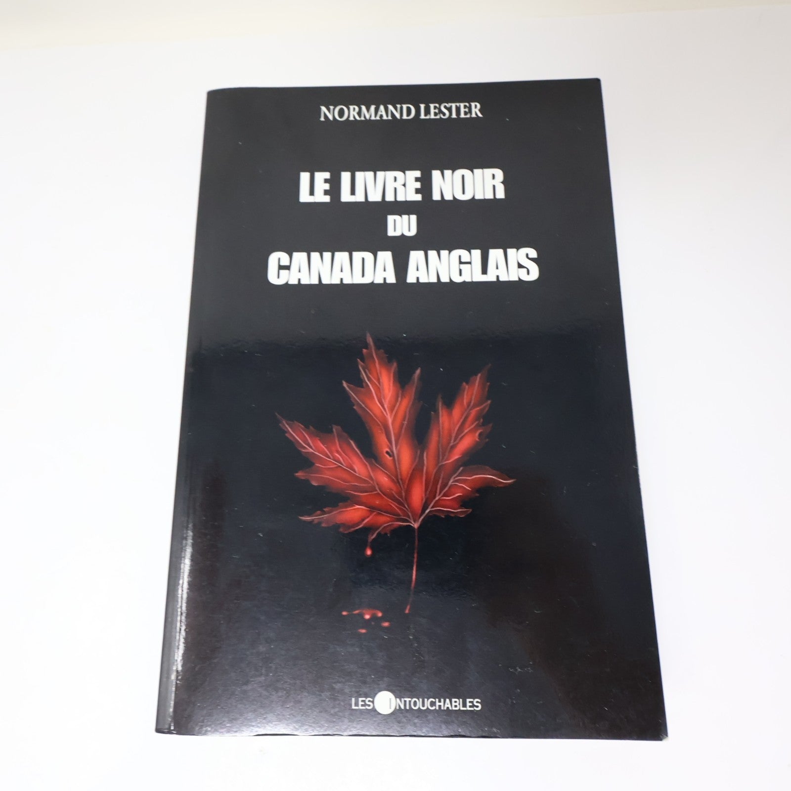 Le Livre Noir du Canada Anglais #1-2 Lot 2 Livres Normand Lester Politique PB