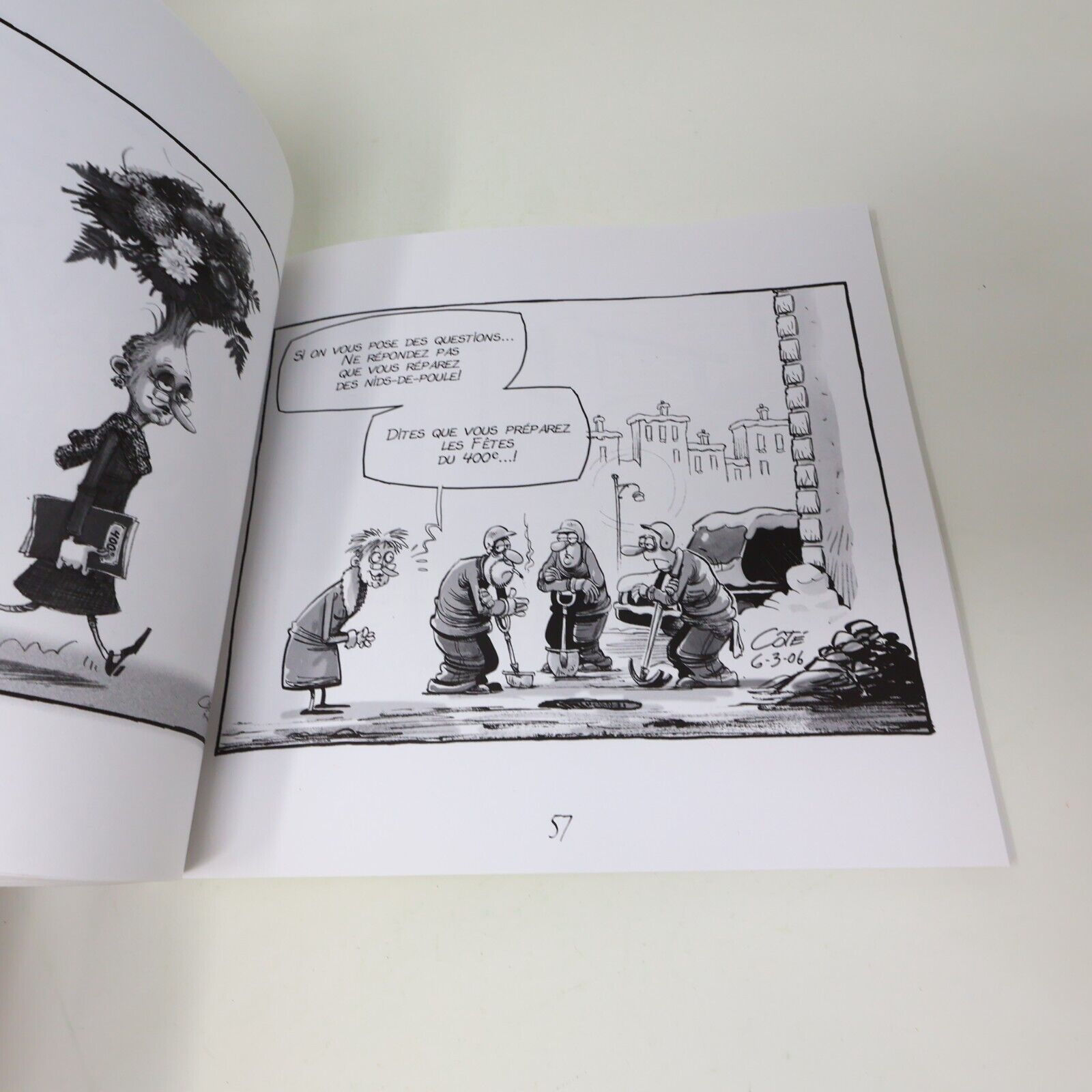 De Tous les Côté Lot 3 Bandes dessinées André-Philippe Coté 2006-2008 Français