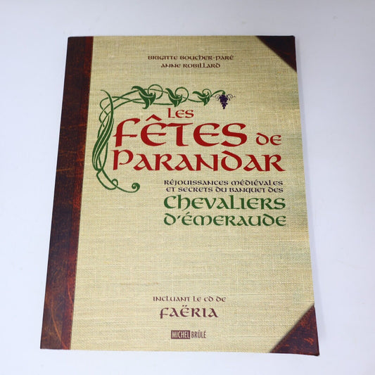 2008 Chevaliers d'Émeraude Les Fêtes de Parandar Cuisine Recettes Français Livre
