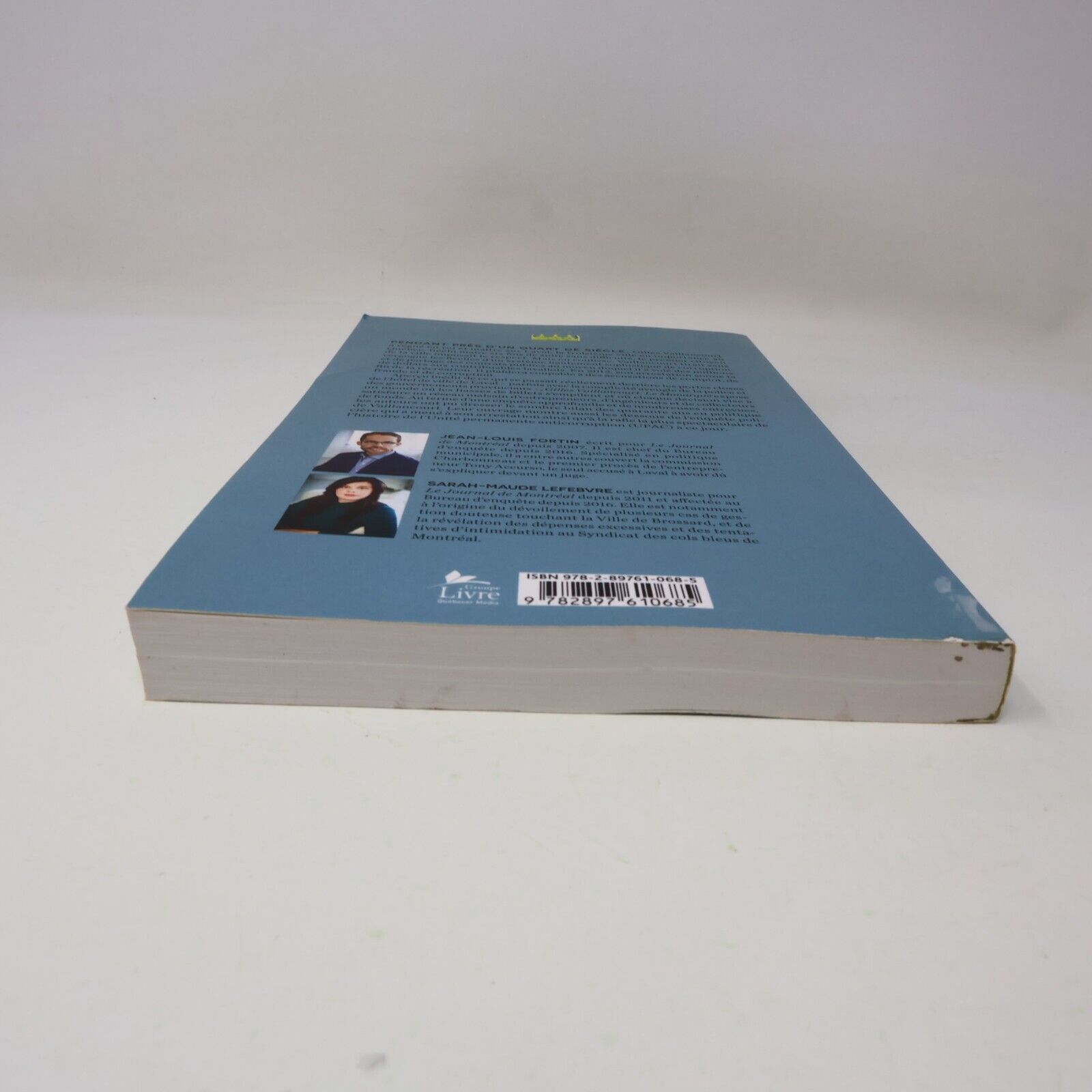 2018 Gilles Vaillancourt le Monarque Fortin/Lefebvre Ex-Maire Laval Français PB