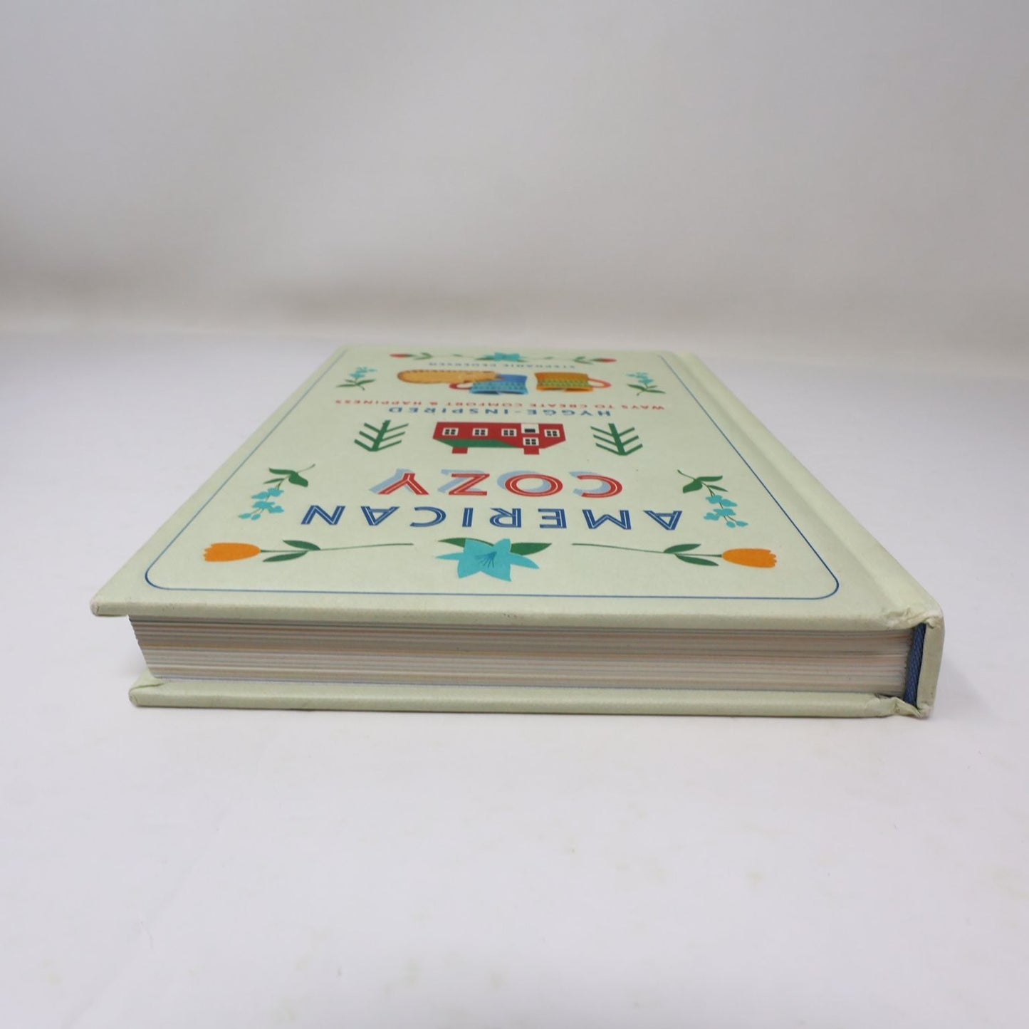 American Cozy Stephanie Pedersen 2018 Hardcover Hygge Comfort Happiness Sterling